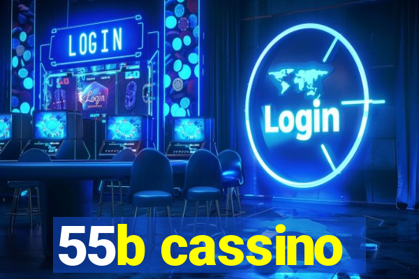 55b cassino